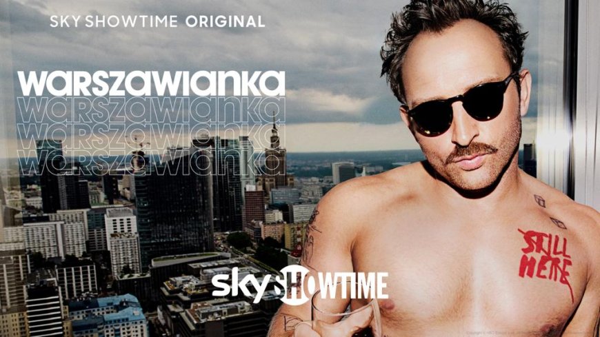 Warszawianka – seriali i parë SkyShowtime Original nga Evropa Qendrore dhe Lindore